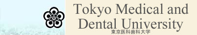 Tokyo Medical and Dental University