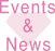 Events & News